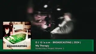 DJ Gleam - My Therapy [ISLA S2400]