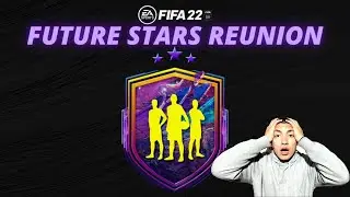 FUTURE STARS REUNION PLAYER PICK!!!!!!   FIFA 22