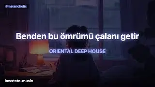 🌌 ORIENTAL DEEP HOUSE | Melancholic Groove