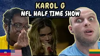 REACTION TO KAROL G - FULL Halftime Show at the São Paulo Game | FIRST TIME WATCHING