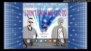 Pooran Seeraj & Rishi Khaderu - I Dont  Know What To Do [ Chutney Soca 2017 ]