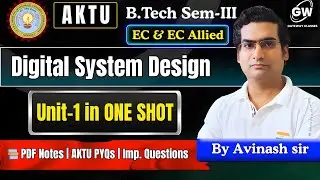 Digital System Design I U-1 I ONE SHOT I By Avinash Sir  I Gateway Classes
