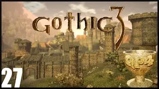 Zagrajmy w Gothic 3 (Innos) (QP4 + CM 3.0) #27 - Ruiny i druid Runak