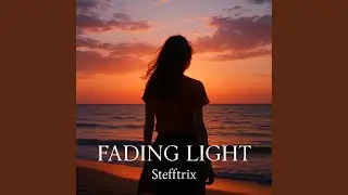 Fading Light