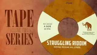 Rovn&iacute;k Reggae All Stars - Struggling Riddim (Tape Series vol. 2)