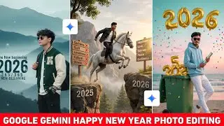 Google Gemini Happy New Year 2026 Photo Editing Prompts | Gemini Photo Edit Kaise Kare