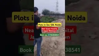 Plots in Noida Sec 128 📞 7303838541  #plotsinnoida #Noidaproperty