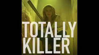 Totally Killer