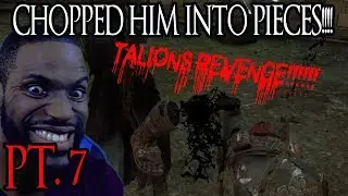 CHOPPED HIM INTO PIECES!! TALIONS REVENGE!! SHADOW OF WAR | LETS PLAY PT. 7