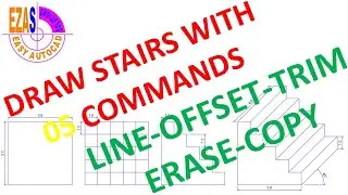 STAIR WITH 5 COMMANDS | AutoCAD | EZAS-Easy AutoCAD Solutions