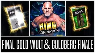 GOLDBERG RTG FINALE & FINAL GOLD VAULT OPENING | WWE SuperCard