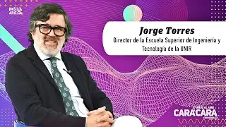 Jorge Torres - UNIR - Educar con visión tecnológica y estrategia académica
