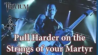 Matt Heafy (Trivium) - 'Pull Harder On The Strings Of Your Martyr' Playthrough