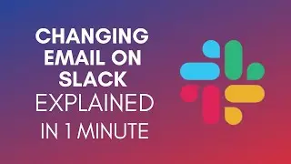 How To Change Email On Slack (2025)