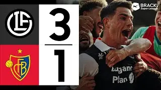 HIGHLIGHTS | FC Lugano vs FC Basel 3:1