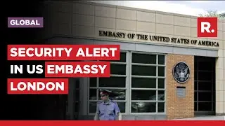 Security Alert In U.S Embassy In London; Staff Evacuated
