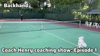 Coach Henry Coaching Show: Episode 1🎾Backhand with @Nisplay   #廣東話 #tennis #網球 #香港 #蘇浩剛 #蘇浩剛