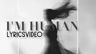 Vitaly Gray & Daitshi - I'm Human (LYRICSVIDEO)