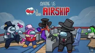 Among us episodio 3 airship & escondite