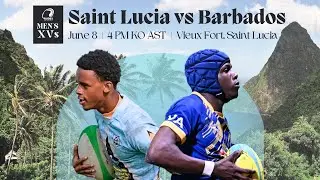 2024 RAN Men's XVs: Saint Lucia vs Barbados
