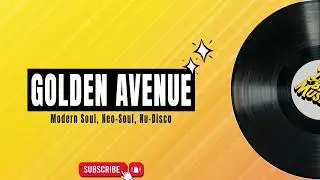 Golden Avenue - Modern Soul / Neo-Soul / Nu-Disco