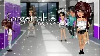 Forgettable - Msp