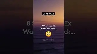 8 Signs Your Ex Wants You Back... #shorts