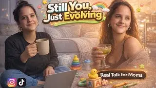 Rediscovering Yourself Through Motherhood | Honest Talk for Moms