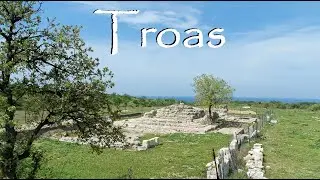 The Biblical Cities of Turkey: Alexandria Troas: Paul's Gateway to Macedonia, Asia and Beyond