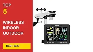 Best Wireless Indoor Outdoor Weather Stations 2026 in 2026