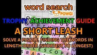 Word Search by POWGI: A Short Leash Trophy Guide