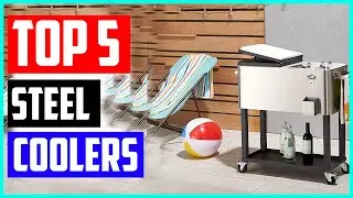 Best Stainless Steel Coolers to Buy in 2021 [ Top 5 Picks ]