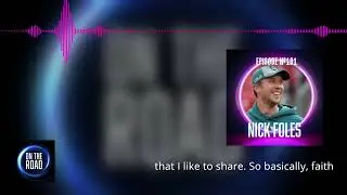 On the Road with Nick Foles - FULL INTERVIEW