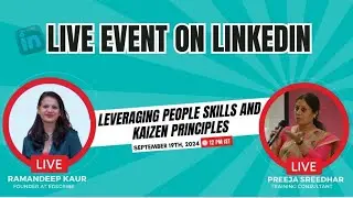Leveraging People Skills And Kaizen Principles | ft. Preeja Sreedhar | podcast by Ramandeep Kaur