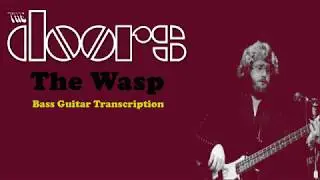 The WASP-Bass Cover-The Doors-Jerry Scheff