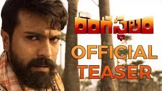 Rangasthalam Official Teaser | Ram Charan | Samantha | Sukumar | Adhi | DSP | #Rangasthalam Teaser