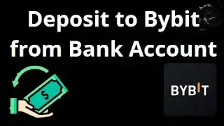Как внести депозит на Bybit с банковского счета. Полное руководство