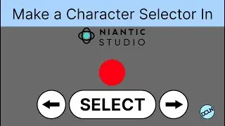 Niantic Studio Character Selector Project Overview