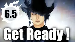 Подготовка к патчу 6.5 &mdash; контрольный список (FFXIV &mdash; Endwalker)