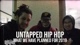 Untapped Hip Hop 2019 Declorations