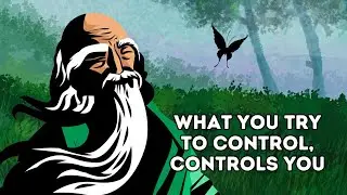 The Paradox of Control | Taoism Philosophy
