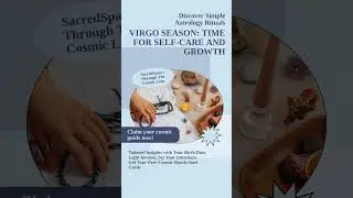 Virgo Season: Time for Self-Care and Growth
