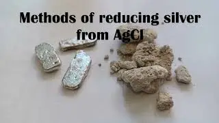 Methods for reducing silver from silver chloride