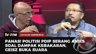 Geisz: Jangan Mengalihkan Masalah Segalanya Untuk Kesalahan Anies | Catatan Demokrasi tvOne