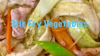 Quick simple Stir Fry Veggies 