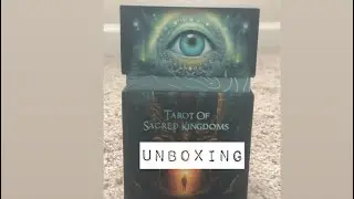 Tarot of sacred kingdoms Unboxing