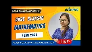 CBSE Class 10 Mathematics MCQs 2021 | Solved with Explanation |NCERT