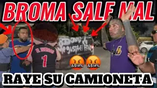 ¿QUIÉN RAYÓ MI TROCA?” | BROMA SE SALE DE CONTROL- El Rey De La Alianza 