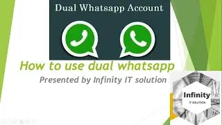 How to use dual whatsapp