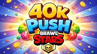 40k Push!! #brawlstars #supercell #gg 